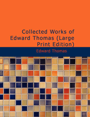 Book cover for Collected Works of Edward Thomas