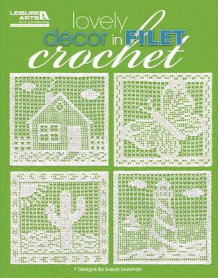 Book cover for Lovely Decor in Filet Crochet