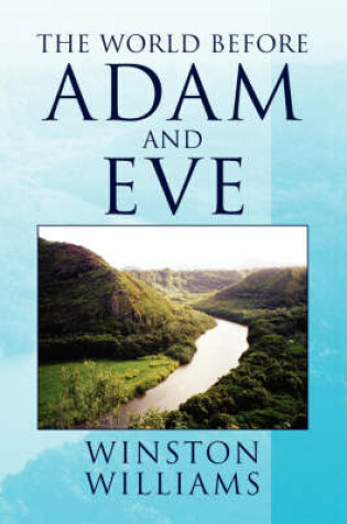 Cover of The World Before Adam and Eve