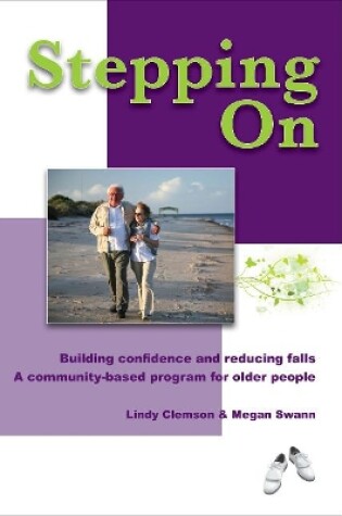 Cover of Stepping On: Building Confidence and Reducing Falls 2nd ed.