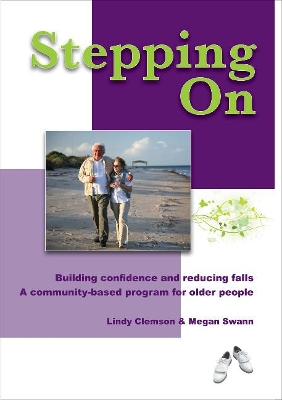 Book cover for Stepping On: Building Confidence and Reducing Falls 2nd ed.