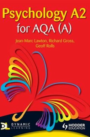 Cover of Psychology A2 for AQA (A)