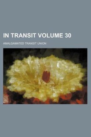 Cover of In Transit Volume 30