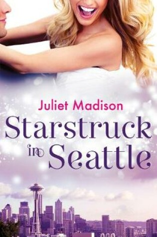 Cover of Starstruck In Seattle (Novella)