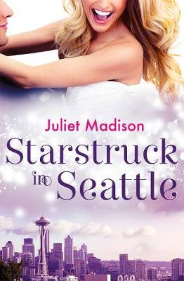 Book cover for Starstruck In Seattle (Novella)