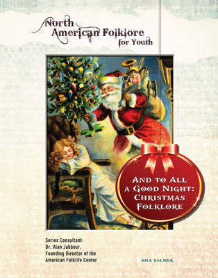 Cover of And to All a Good Night: Christmas Folklore
