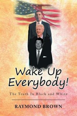 Cover of Wake Up Everybody!