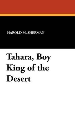 Book cover for Tahara, Boy King of the Desert