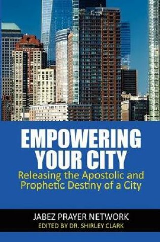 Cover of Empowering Your City