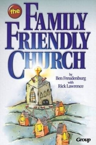 Cover of The Family-friendly Church