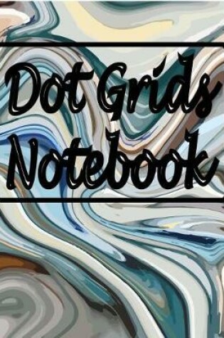 Cover of Dot Grids Notbook