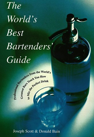 Book cover for The World's Best Bartender's Guide