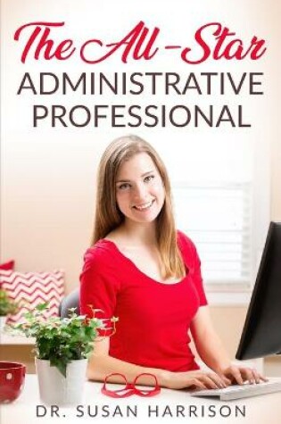 Cover of The All-Star Administrative Professional