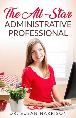 Book cover for The All-Star Administrative Professional