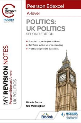 Cover of My Revision Notes: Pearson Edexcel A Level UK Politics: Second Edition