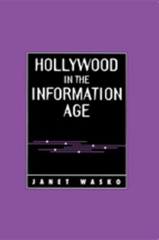 Cover of Hollywood in the Information Age