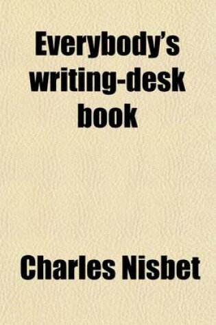 Cover of Everybody's Writing-Desk Book