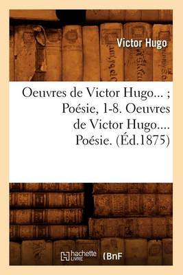 Book cover for Oeuvres de Victor Hugo. Poésie. Tome III (Éd.1875)