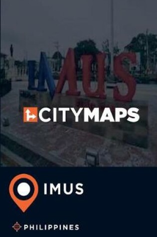 Cover of City Maps Imus Philippines