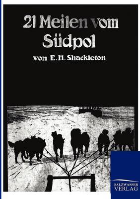 Book cover for 21 Meilen vom Sudpol