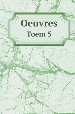 Cover of Oeuvres Toem 5