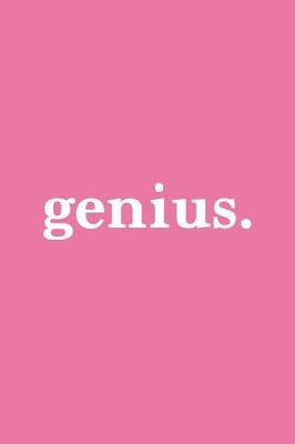 Book cover for Genius. Journal - White on Pink Design