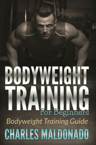 Cover of Bodyweight Training for Beginners