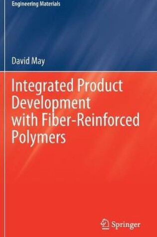 Cover of Integrated Product Development with Fiber-Reinforced Polymers