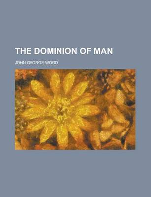 Book cover for The Dominion of Man