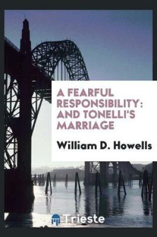 Cover of A Fearful Responsibility