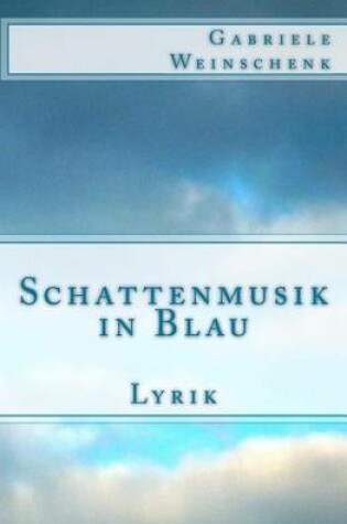 Cover of Schattenmusik in Blau