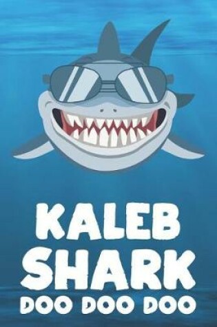 Cover of Kaleb - Shark Doo Doo Doo