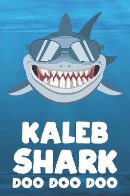 Book cover for Kaleb - Shark Doo Doo Doo