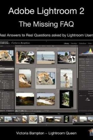 Cover of Adobe Lightroom 2 - the Missing FAQ