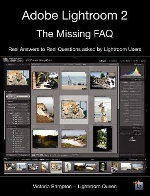 Book cover for Adobe Lightroom 2 - the Missing FAQ