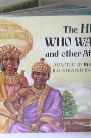 Cover of The Hunter Who Was King and Other African Tales