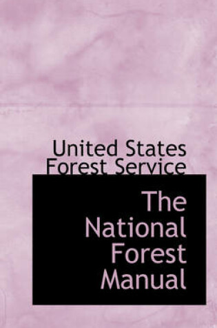 Cover of The National Forest Manual