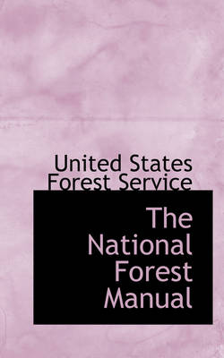 Book cover for The National Forest Manual