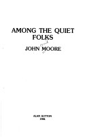 Book cover for Among the Quiet Folks