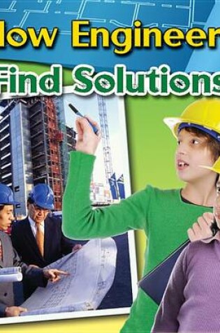 Cover of How Engineers Find Solutions