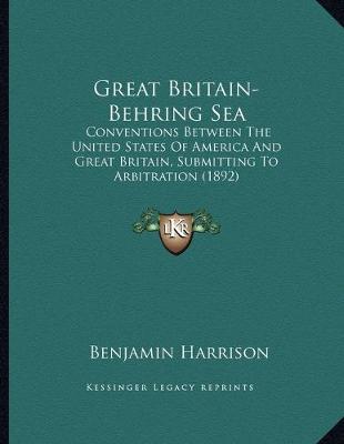 Cover of Great Britain-Behring Sea