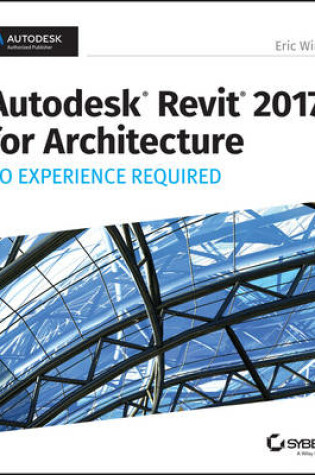 Cover of Autodesk Revit 2017 for Architecture