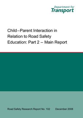 Book cover for Child - Parent Interaction in Relation to Road Safety Education