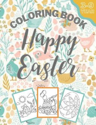 Book cover for happy easter coloring book 3-9 year