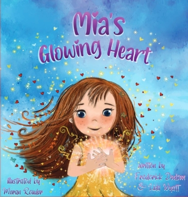 Book cover for Mia's Glowing Heart