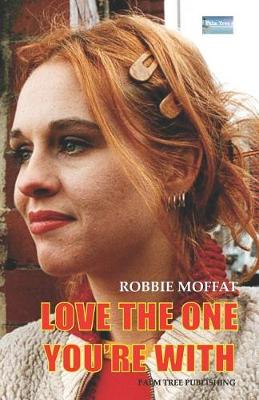 Book cover for Love the One You're with