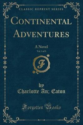 Book cover for Continental Adventures, Vol. 3 of 3