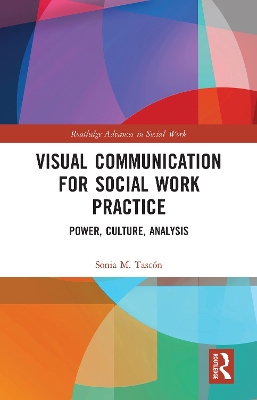 Book cover for Visual Communication for Social Work Practice