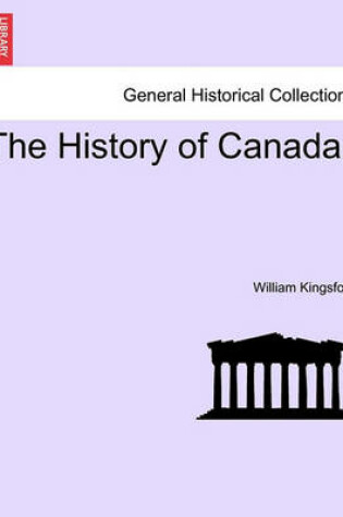 Cover of The History of Canada. Vol. X.