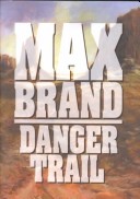 Book cover for Danger Trail